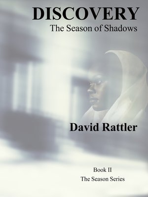 cover image of Discovery the Season of Shadows Book II the Season Series
